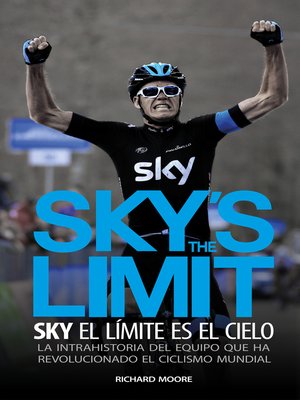 cover image of Sky's the limit. Sky, el límite es el cielo